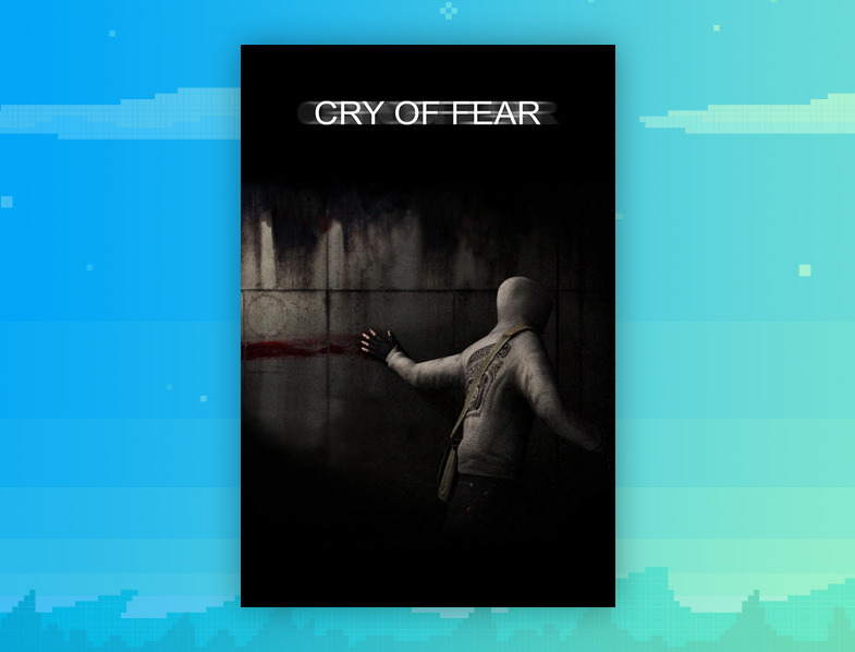 Cry of Fear
