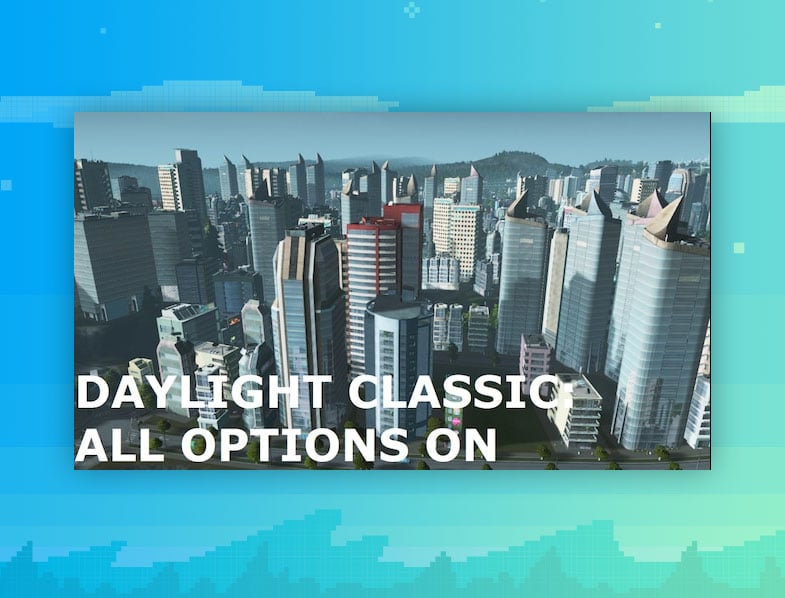 Daylight Classic