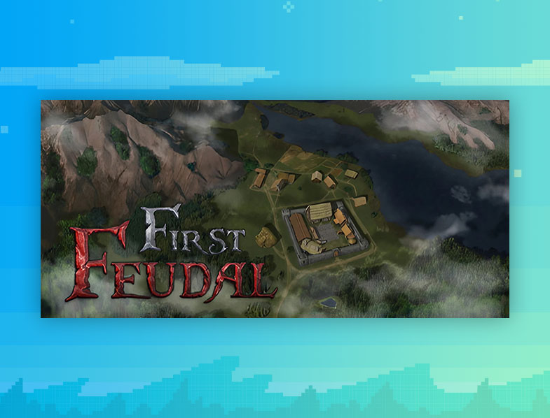 First Feudal