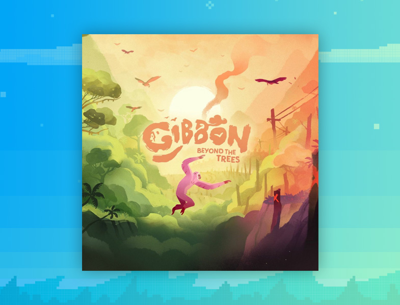 Gibbon: Beyond the Trees