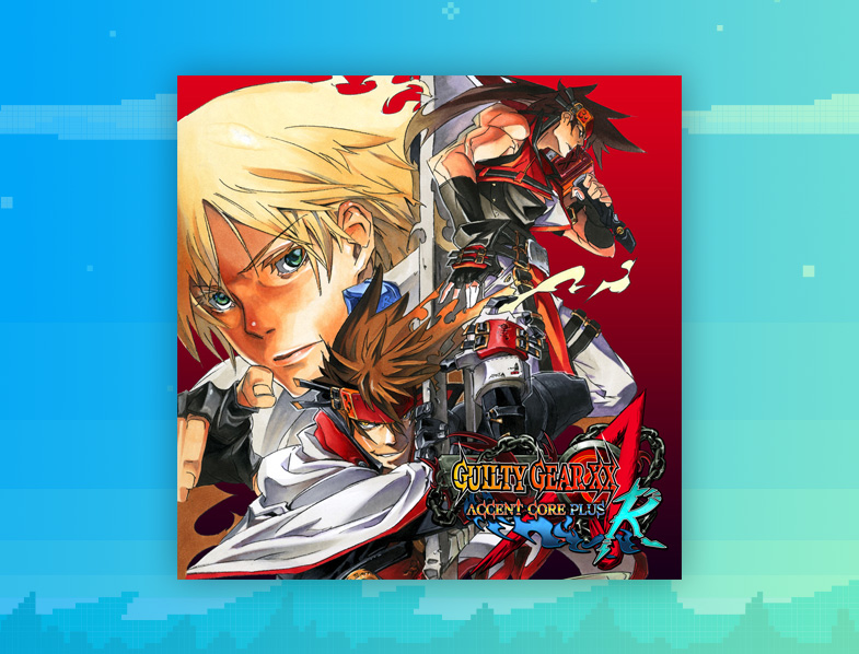 Guilty Gear X2: Accent Core Plus