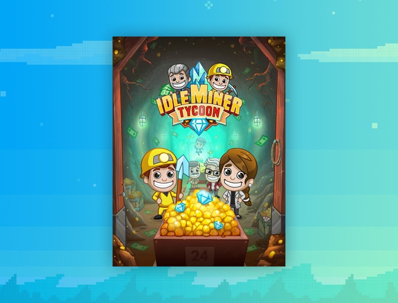 Idle Miner Tycoon