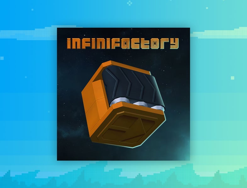 Infinifactory