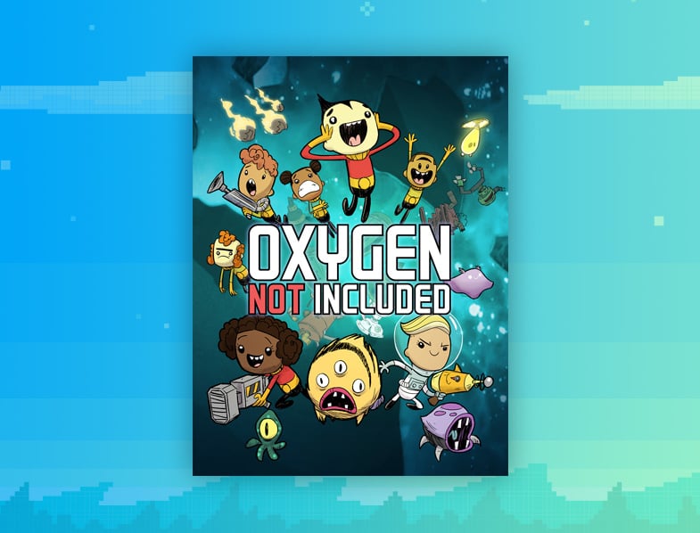 Oxygen Not Included