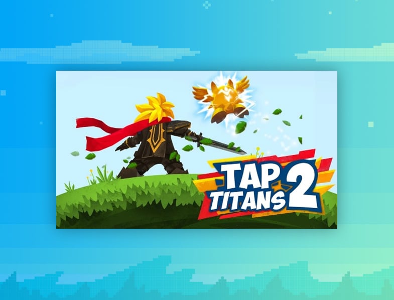 Tap Titans 2